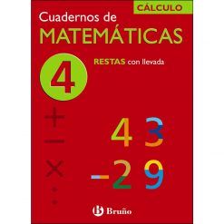 CUADERNO DE MATEMATICAS 4 RESTAS CON LLEVADA