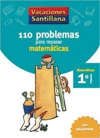 VACACIONES SANTILLANA 110 PROBLEMAS REPASAR MATEMATICAS 1 PRIMARIA