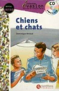 CHIENS ET CHATS + CD. EVASION INTRO PACK
