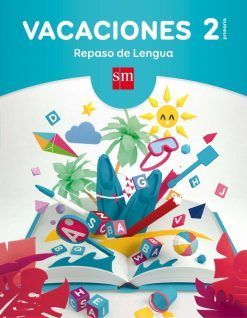 VACACIONES: REPASO DE LENGUA. 2 EDUCACIÓN PRIMARIA