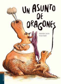 UN ASUNTO DE DRAGONES