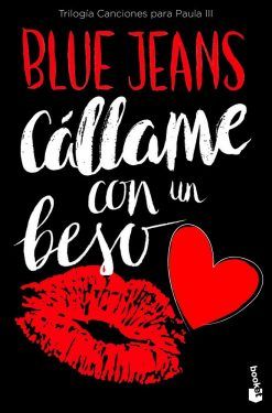 CÁLLAME CON UN BESO (CANCIONES PARA PAULA 3)