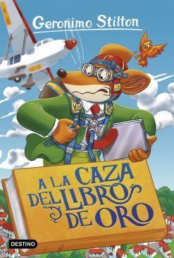 GERÓNIMO STILTON 71. A LA CAZA DEL LIBRO DE ORO
