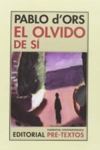 EL OLVIDO DE SÍ