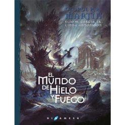 MUNDO DE HIELO Y FUEGO