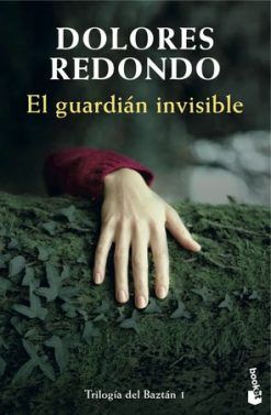 TRILOGÍA DEL BAZTAN I. GUARDIÁN INVISIBLE