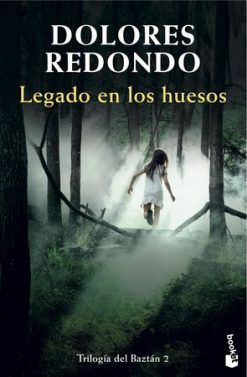 TRILOGÍA DEL BAZTAN II. LEGADO EN LOS HUESOS