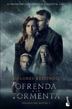 TRILOGIA DEL BAZTAN III OFRENDA A LA TORMENTA