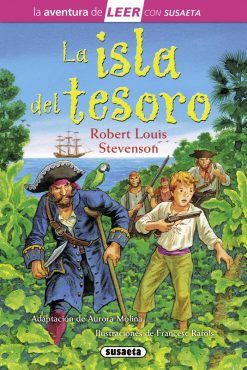LA AVENTURA DE LEER. LA ISLA DEL TESORO