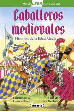 YA SÉ LEER. CABALLEROS MEDIEVALES