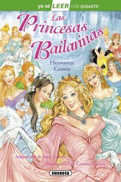 YA SÉ LEER. LAS PRINCESAS BAILARINAS