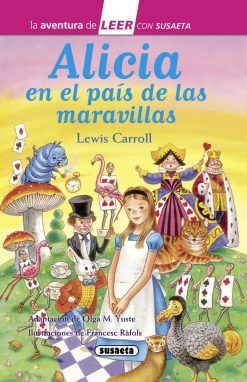 LA AVENTURA DE LEER. ALICIA EN EL PAÍS DE LAS MARAVILLAS