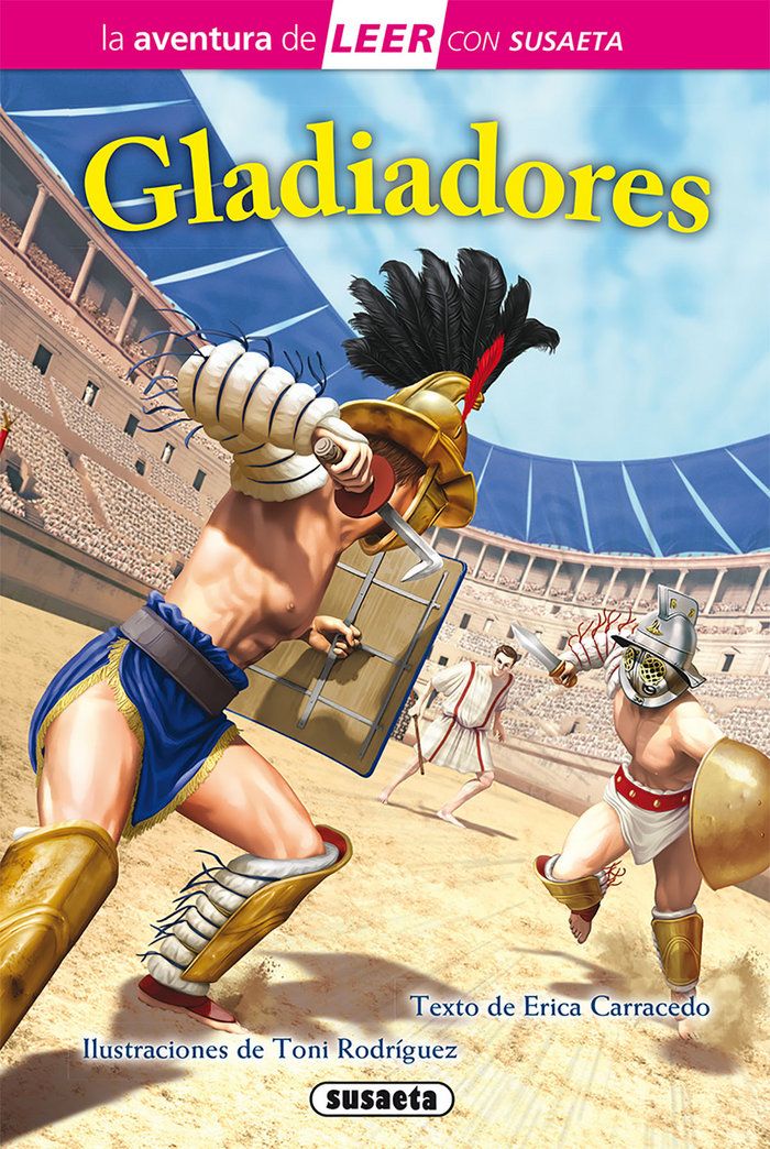 LA AVENTURA DE LEER. GLADIADORES