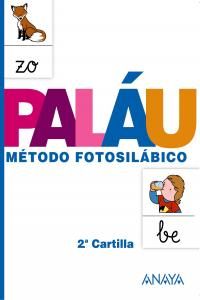 CARTILLA PALAU 1. MÉTODO FOTOSILÁBICO.